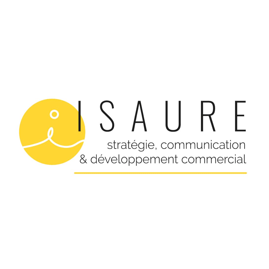 Logo d'Isaure Pujol : un i écrit à la main traverse un rond jaune. Il évoque une personne qui court. Sur sa droite est inscrit en noir majuscule dans une police de caractères très fine : "Isaure". Dessous on trouve la description de son travail "stratégie, communication & développement commercial". Toujours écrit finement, en noir et en minuscule.